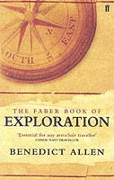 bokomslag The Faber Book of Exploration
