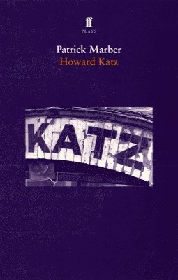 Patrick Marber, Patrick (this is Patrick's London office) Marber - Howard Katz, Häftad