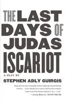 Stephen Adly Guirgis - The Last Days of Judas Iscariot, Häftad. Tillgänglighet: Lägg i varukorg