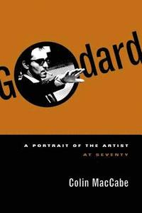 bokomslag Godard: A Portrait of the Artist at Seventy