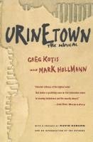 bokomslag Urinetown: The Musical