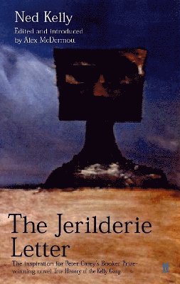 Ned Kelly - Jerilderie Letter, Häftad