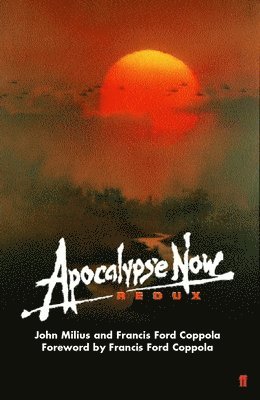 Francis Ford Coppola, John Milius - Apocalypse Now Redux, Häftad