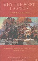 Victor Davis Hanson - Why the West has Won, Häftad