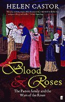 Helen Castor - Blood and Roses, Häftad