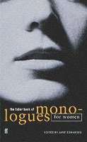 bokomslag The Faber Book of Monologues: Women