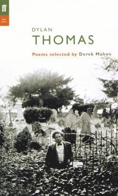 Dylan Thomas, Derek Mahon - Dylan Thomas, Häftad