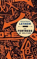 Jonathan Lethem - Fortress of Solitude, Häftad