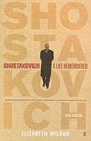 Elizabeth Wilson - Shostakovich: A Life Remembered, Häftad