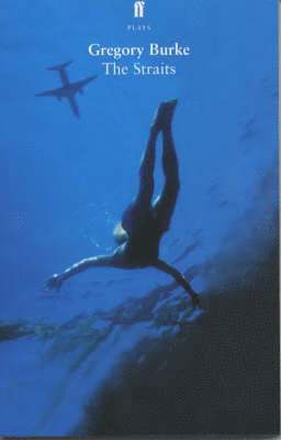 Gregory Burke - Straits, Häftad