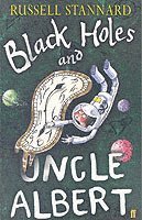 Black Holes and Uncle Albert