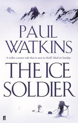 Paul Watkins - Ice Soldier, Häftad