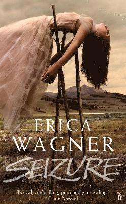 Erica Wagner - Seizure, Häftad