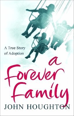 bokomslag A Forever Family