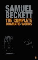 bokomslag Complete Dramatic Works of Samuel Beckett