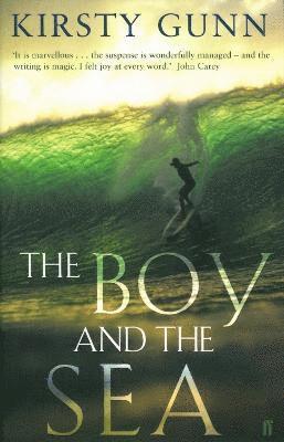 Kirsty Gunn - Boy and the Sea, Häftad