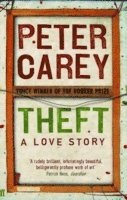 Peter Carey - Theft: A Love Story, Häftad