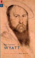 Thomas Wyatt, Alice Oswald - Thomas Wyatt, Häftad