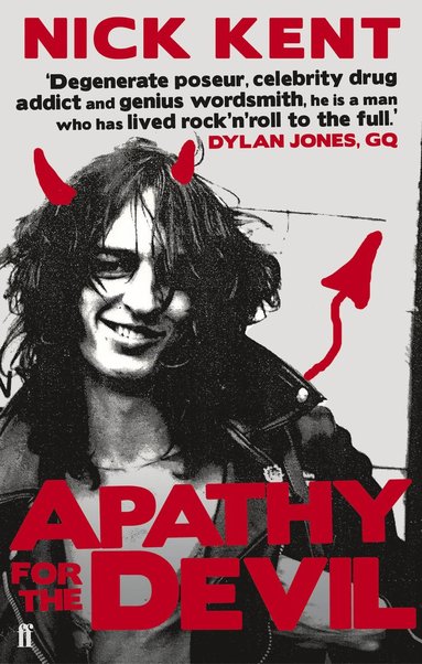 Nick Kent - Apathy for the Devil, Häftad