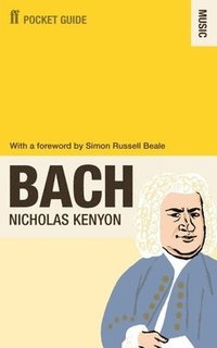 bokomslag The Faber Pocket Guide to Bach