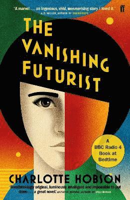 Charlotte Hobson - Vanishing Futurist, Häftad