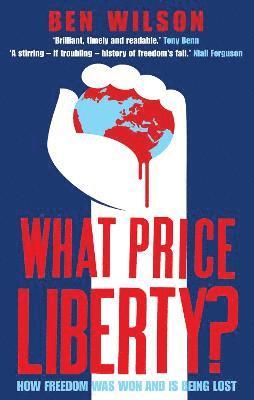bokomslag What Price Liberty?