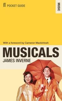 bokomslag The Faber Pocket Guide to Musicals
