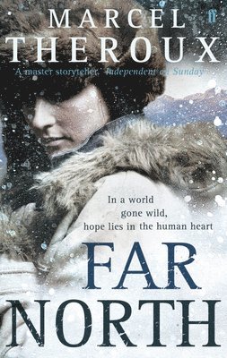 Marcel Theroux - Far North, Häftad