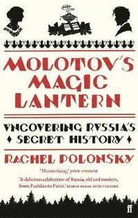 bokomslag Molotov's Magic Lantern