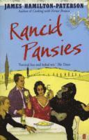 James Hamilton-Paterson - Rancid Pansies, Häftad