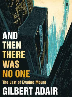 And Then There Was No One