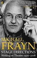 Michael Frayn - Stage Directions, Häftad