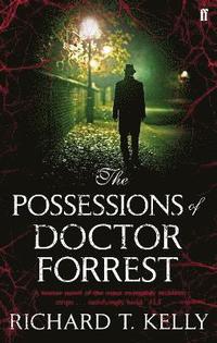 bokomslag The Possessions of Doctor Forrest