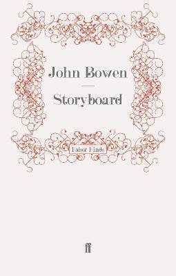 John Bowen - Storyboard, Häftad