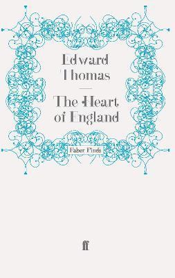 Edward Thomas - Heart of England, Häftad