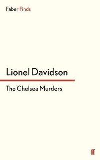 bokomslag The Chelsea Murders