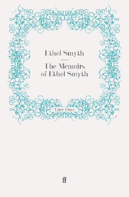 bokomslag Memoirs of Ethel Smyth