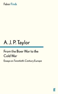 From the Boer War to the Cold War