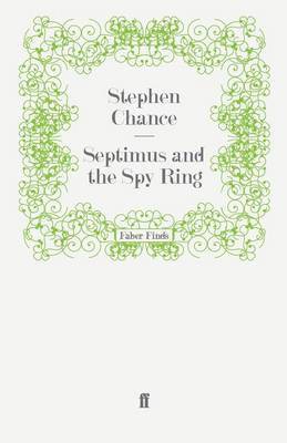 bokomslag Septimus and the Spy Ring