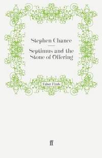 bokomslag Septimus and the Stone of Offering