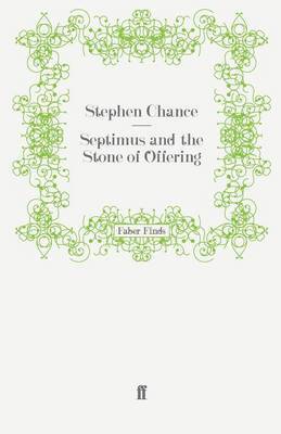 bokomslag Septimus and the Stone of Offering