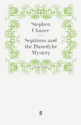 Septimus and the Danedyke Mystery 1