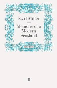 bokomslag Memoirs of a Modern Scotland