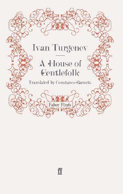 Ivan Turgenev - House of Gentlefolk, Häftad