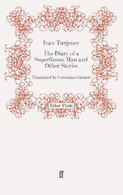 bokomslag Diary of a Superfluous Man and Other Stories