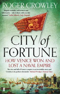 Roger Crowley - City of Fortune, Häftad