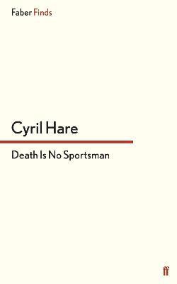 Death Is No Sportsman 1