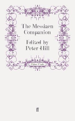 The Messiaen Companion 1