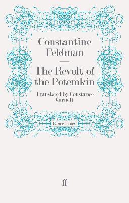 Constance Garnett, Constantine Feldman - Revolt of the Potemkin, Häftad