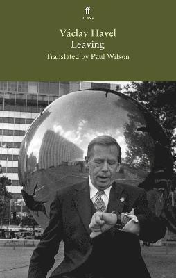 Vaclav Havel - Leaving, Häftad